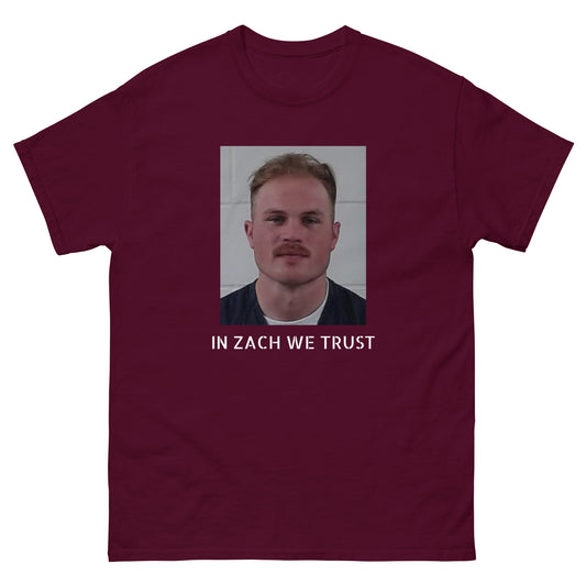 In Zach We Trust Mugshot Graphic tee